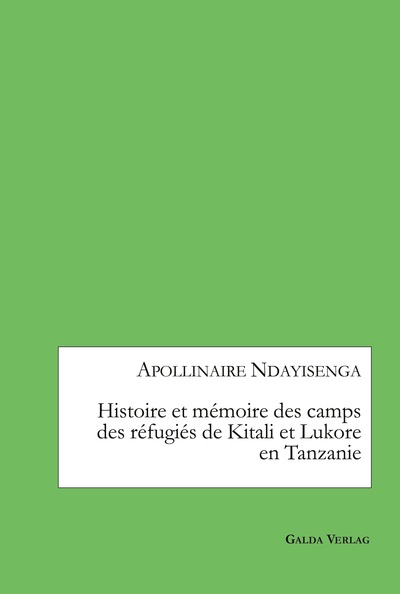 Image de Histoire et mémoire des camps des réfugiés de Kitali et Lukore en Tanzanie