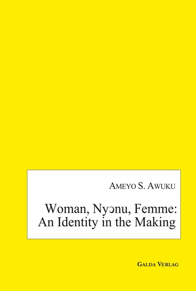 Picture of Woman, Ny?nu, Femme: an Identity in the Making