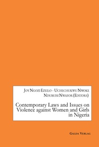 Picture of Contemporary Laws and Issues on Violence against Women and Girls in Nigeria