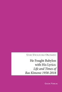 Image de He fought Babylon with his lyrics: Life and times of Ras Kimono 1958-2018