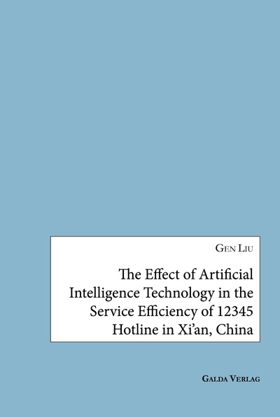 Image de The Effect of Artificial Intelligence Technology in the Service Efficiency of 12345 Hotline in Xi'an, China