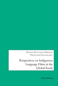 Image de Perspectives on Indigenous Language Films in the Global South