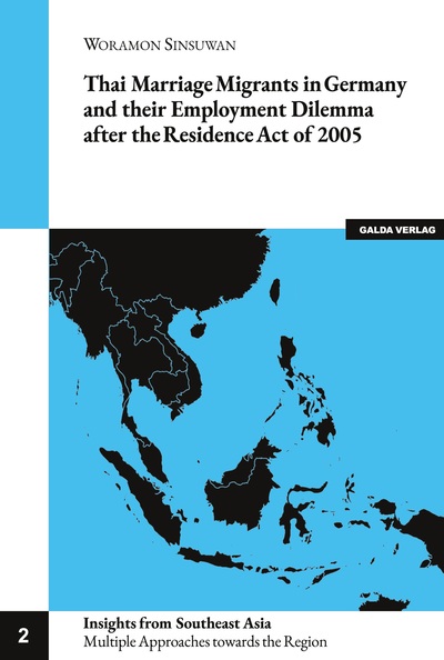 Picture of Thai Marriage Migrants in Germany and their Employment Dilemma after the Residence Act of 2005