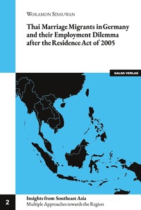 Picture of Thai Marriage Migrants in Germany and their Employment Dilemma after the Residence Act of 2005