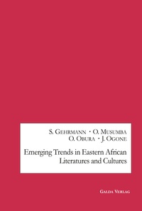 Picture of Emerging Trends in Eastern African Literatures and Cultures