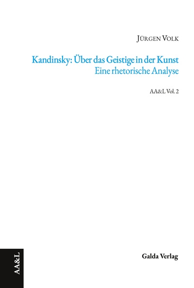 Image de Kandinsky: Über das Geistige in der Kunst. Eine rhetorische Analyse