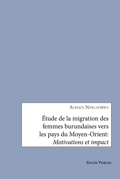 Image de Étude de la migration des femmes burundaises vers les pays du Moyen-Orient: Motivations et impact