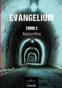 Picture of Evangelium - Tomo 2 - Apócrifos