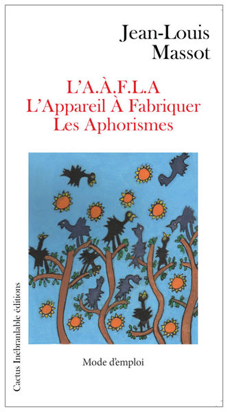 Image de L'Appareil À Fabriquer Les Aphorismes (L'AÀFLA)