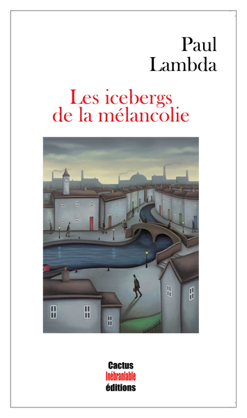 Picture of Les icebergs de la mélancolie