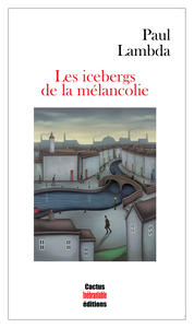 Picture of Les icebergs de la mélancolie