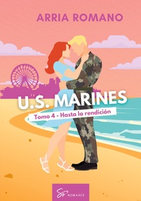 Image de U.S. Marines - Tomo 4 - Hasta la rendición