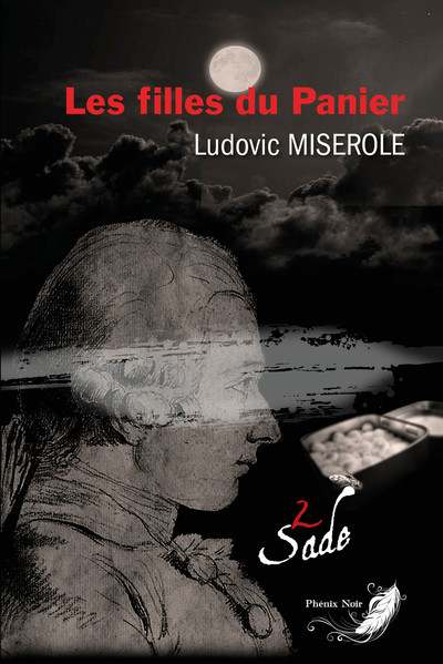 Picture of Les filles du panier Tome 2 - Les crimes du marquis de Sade