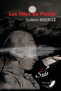 Picture of Les filles du panier Tome 2 - Les crimes du marquis de Sade