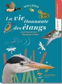 Image de La vie étonnante des étangs
