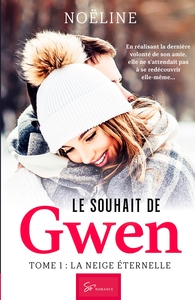 Image de Le Souhait de Gwen - Tome 1