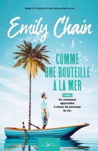 Picture of Comme une bouteille à la mer - Tome 1