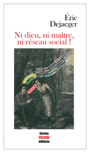 Image de Ni dieu, ni maître, ni réseau social !