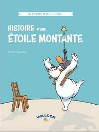 Picture of Histoire d'une étoile montante