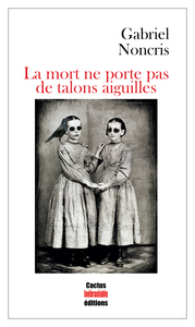 Picture of La mort ne porte pas de talons aiguilles