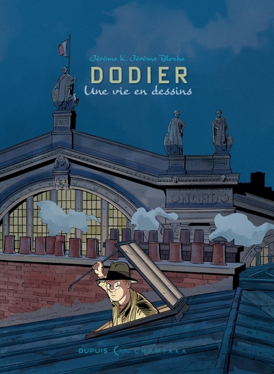 Image de Une vie en dessins - Alain Dodier - Jérôme K. Jérôme Bloche