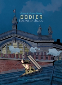 Image de Une vie en dessins - Alain Dodier - Jérôme K. Jérôme Bloche