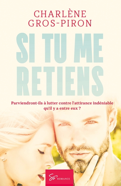 Image de Si tu me retiens