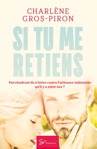 Image de Si tu me retiens