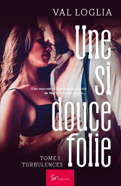 Image de Une si douce folie - Tome 1