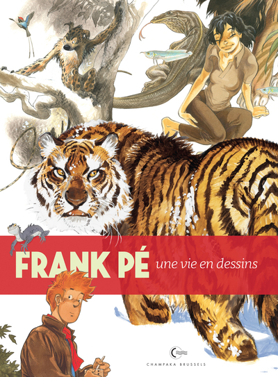 Picture of Une vie en dessins - Frank Pé