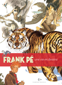 Picture of Une vie en dessins - Frank Pé