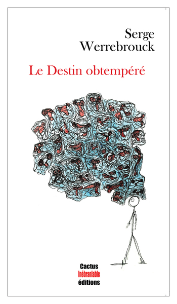 Picture of Le destin obtempéré
