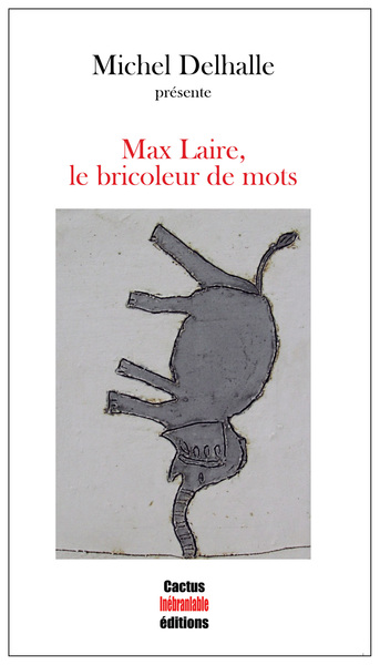 Picture of Max Laire, le bricoleur de mots