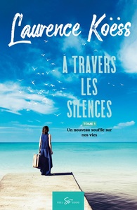 Image de À travers les silences - Tome 1