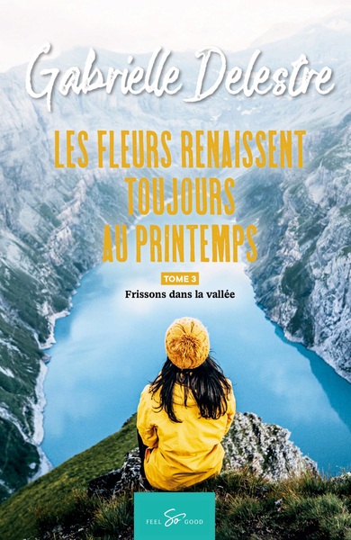 Image de Les fleurs renaissent toujours au printemps - Tome 3