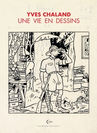Picture of Une vie en dessins - Yves Chaland