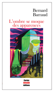Image de L’ombre se moque des apparences