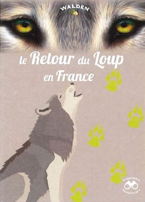 Picture of Le retour du Loup en France