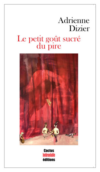 Picture of Le petit goût sucré du pire