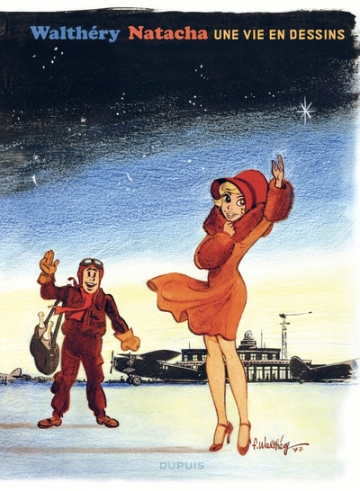 Image de Une vie en dessins - Walthéry - Natacha