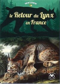 Picture of Le retour du Lynx en France