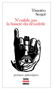 Picture of N'oubile pas la baueté du désodrde