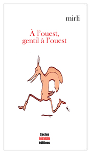 Picture of À l’ouest, gentil à l’ouest
