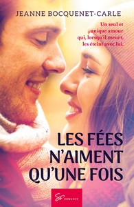 Image de Les Fées n'aiment qu'une fois