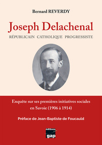 Image de Joseph DELACHENAL - Républicain Catholique Progressiste