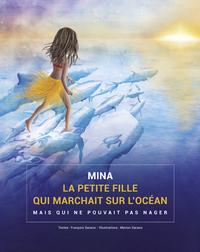 Picture of Mina, la petite fille qui marchait sur l'océan...