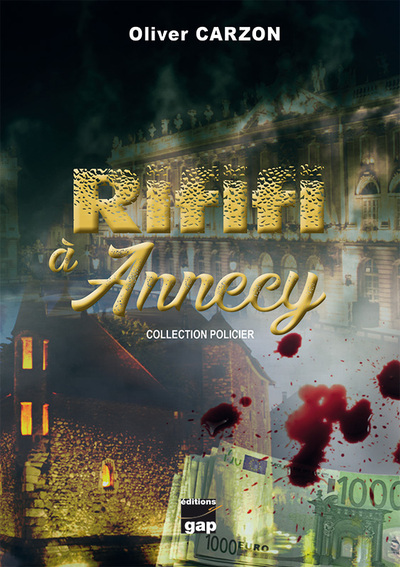 Image de Rififi à Annecy