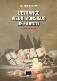 Image de L'étrange vieux monsieur de Frangy