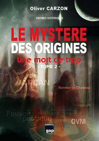 Image de Le mystere des origines - Un mort de trop - Tome 2