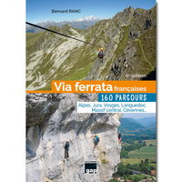 Image de Via Ferrata Françaises, 160 parcours - 6ème édition